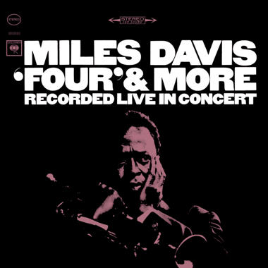 Miles Davis -  Four and More